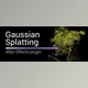 Aescripts - Download Gaussian Splatting v1.7.0 (Win, Mac)