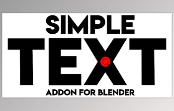 Download <span class='badge badge-warning'>Blender</span> <span class='badge badge-warning'>Market</span> - Simple Text Addon v1.1.1