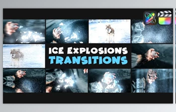 Download Ice Explosions Transitions | <span class='badge badge-warning'>FCPX</span> (<span class='badge badge-warning'>Videohive</span> 49554759)