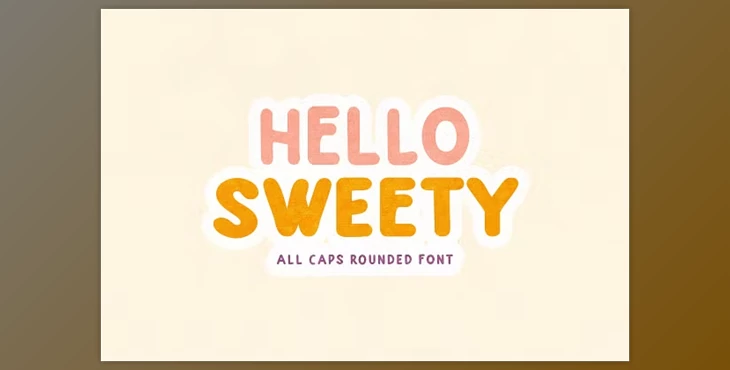 Download Hello Sweety - All Caps Rounded