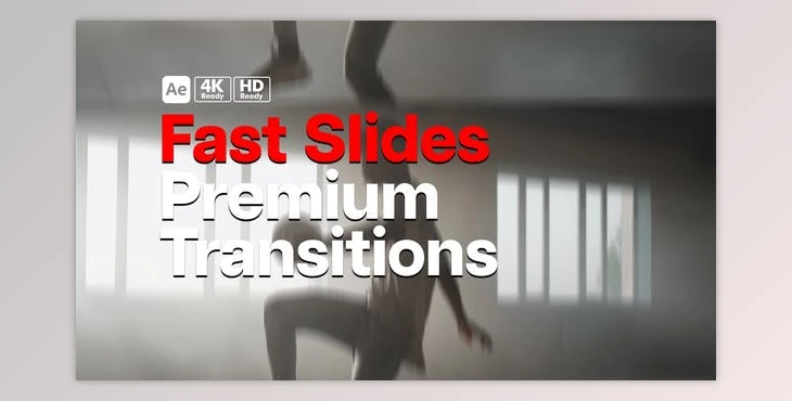 Download Premium Transitions Fast Slides (Videohive 52454136) - AE Project