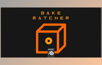 Download <span class='badge badge-warning'>Blender</span> <span class='badge badge-warning'>Market</span> - Bake Matcher v1.0.4