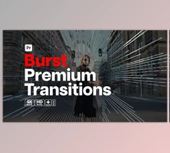 Download Premium Transitions Burst for Premiere Pro (Videohive 53272392)