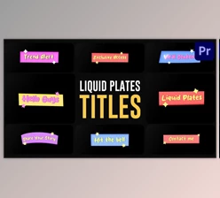 Download Liquid Plates Titles for Premiere Pro (Videohive 53653031)