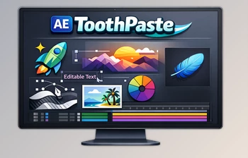  AE ToothPaste: SVG to Editable Shape Layers in After Effects by <span class='badge badge-warning'>aescripts</span> (v1.3.0)