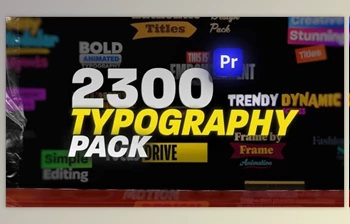 Download 2300 Animated Typography Pack For Premiere Pro (<span class='badge badge-warning'>Videohive</span> 54262105) - PR <span class='badge badge-warning'>Project</span>
