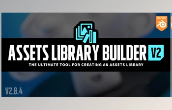 Blender - Download Assets <span class='badge badge-warning'>Library</span> Builder v2.1