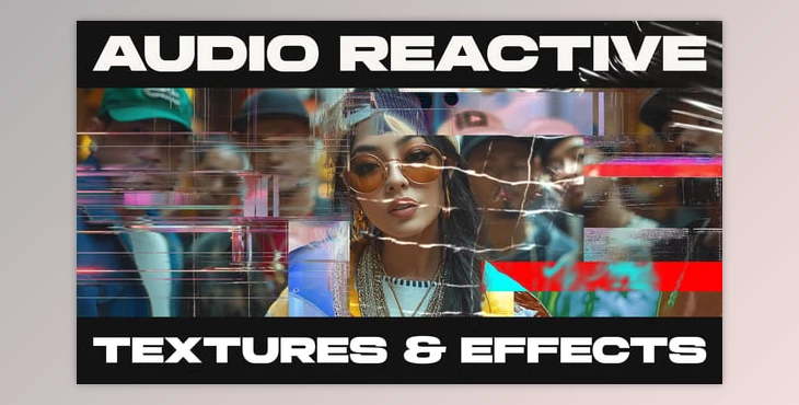 Download Audio Reactive Textures & Effects (Videohive 54531424) - AE Project