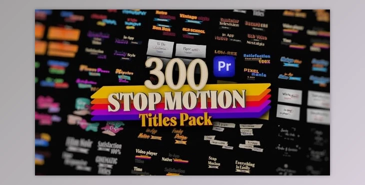 Download Stop Motion Text Overlays Pack for Premiere Pro: Pop Up, Cartoon, Paper, Wedding, Brush & More (VideoHive 54252638) PR Project