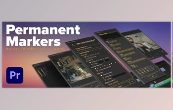 Download <span class='badge badge-warning'>Aescripts</span> Permanent Markers for Premiere Pro v1.0.3