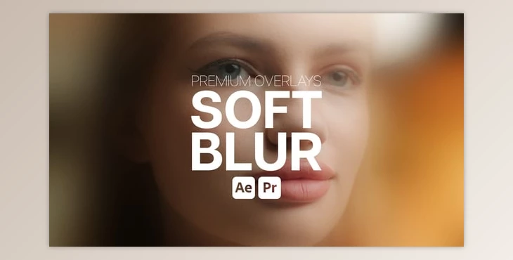 Download Premium Overlays Soft Blur (Videohive 54220475)