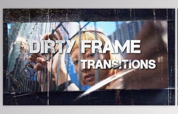 Download <span class='badge badge-warning'>Dirty</span> Frame Transitions (Videohive 54217444)