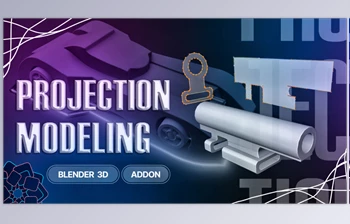 Download Blender Market -  Projection <span class='badge badge-warning'>Modeling</span> v1.1.6