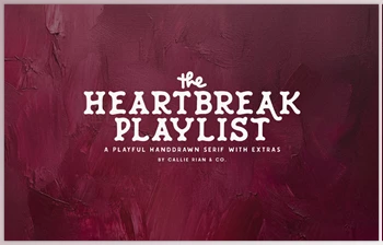 Download The <span class='badge badge-warning'>Heartbreak</span> Playlist Serif Family Creative Market - 288513148 
