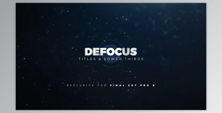 Download LenoFX - Defocus Titles & Lower Thirds for Final Cut Pro