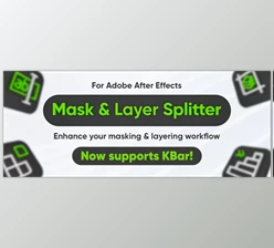 Aescripts - Download Mask & Layer Splitter v1.2.1