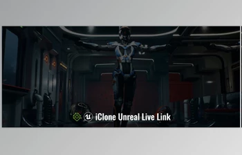 Download Reallusion - Unreal <span class='badge badge-warning'>Live</span> <span class='badge badge-warning'>Link</span> Plugin for iClone8 v1.34