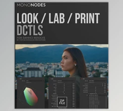 Mononodes - Download Look/Lab/Print DCTLs v3.0 for Davinci Resolve