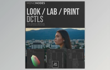Mononodes - Download Look/<span class='badge badge-warning'>Lab</span>/Print DCTLs v3.0 for Davinci Resolve