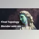 Download Blender Market - Final Topology v1.2.1