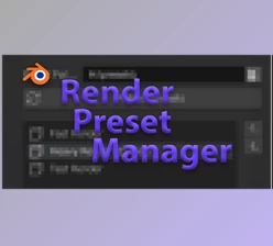 Download Blender Market - Render Preset Manager v3.0.0