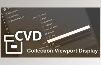 Download <span class='badge badge-warning'>Blender</span> Market - Collection Viewport Display v1.1.1