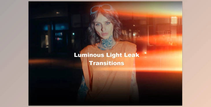 Pixflow - Download Luminous Light Leak Transitions