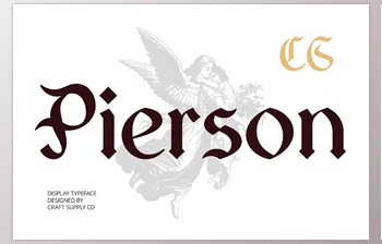 Download CS <span class='badge badge-warning'>Pierson</span> – Gothic Font (CreativeMarket 291255761)