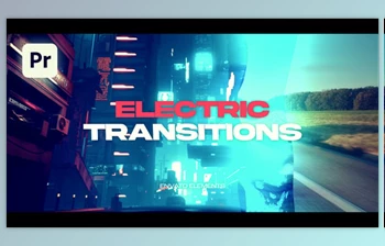 Download Electric Transitions | Premiere Pro (<span class='badge badge-warning'>Videohive</span> 57566360) - PR <span class='badge badge-warning'>Project</span>