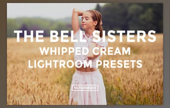 FilterGrade - Download The Bell Sisters <span class='badge badge-warning'>Whipped</span> Cream Lightroom Presets