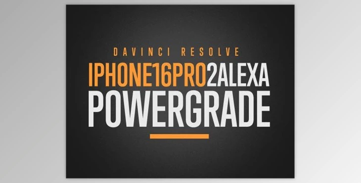 Juan Melara - Download iPhone16Pro to Alexa PowerGrade and LUTs