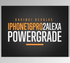 Juan Melara - Download iPhone16Pro to Alexa PowerGrade and LUTs