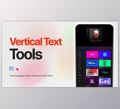 Download Vertical Text Tools - Titles, Typography, Reels, Call Outs (Videohive 58055756) - AE Project