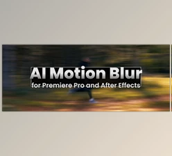 Aescripts - Download AI Motion Blur v1.3.46 (Win)