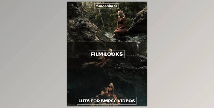 Thiago Vibesp - Download Transform Your BMPCC Footage: Master Cinematic Looks