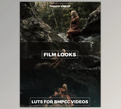 Thiago Vibesp - Download Transform Your BMPCC Footage: Master Cinematic Looks