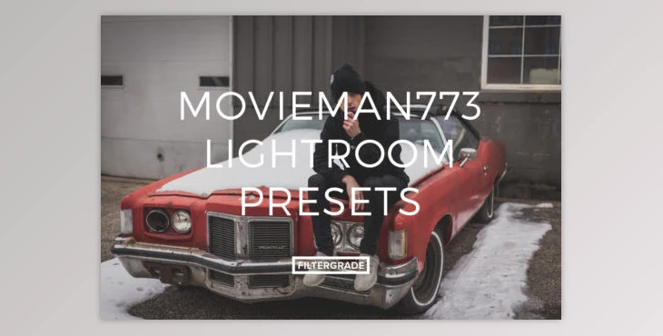 Filtergrade - Download Movieman773 Lightroom Presets