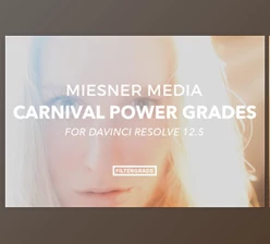 Filtergrade - Download Meisner Media Carnival Powergrades for DVR