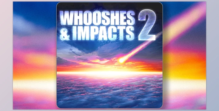 UE Model Download Whooshes & Impacts 2 (For 4.27+)