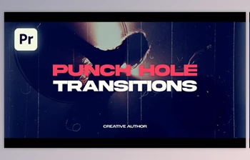 Download Punch Hole <span class='badge badge-warning'>Transitions</span> for <span class='badge badge-warning'>Premiere</span> <span class='badge badge-warning'>Pro</span> (Videohive 58710594)