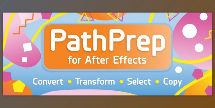 Aescripts - Download PathPrep v1.0