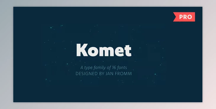 MyFonts - Download Komet Pro Font Family 16xOTF
