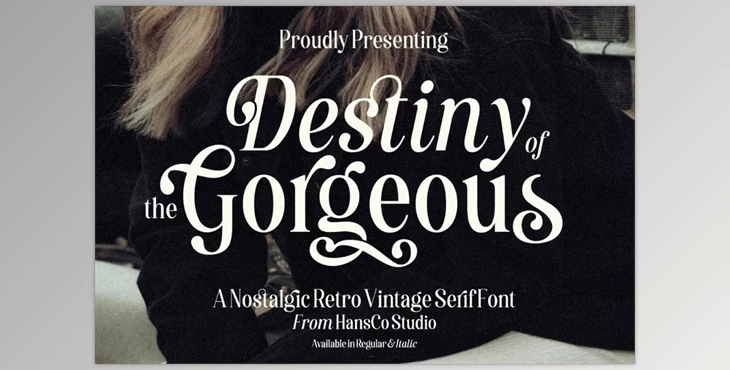 Download Destiny Gorgeous Font (Creative Market 291633939)