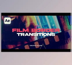 Download Film Border Transitions (Videohive 58951424) - AE Project