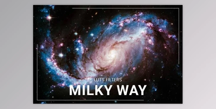 FilterGrade - Download 30 Milky Way LUT Collection