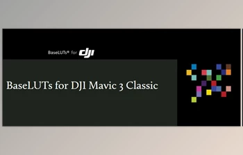 GAMUT - Download BaseLUTs v2.0 - DJI Mavic <span class='badge badge-warning'>3</span> Classic