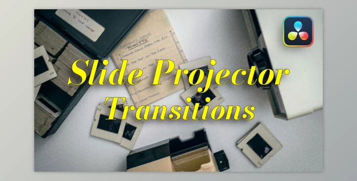Download Slide Projector Transitions | DaVinci Resolve (Videohive 44318728)