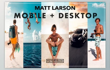 FilterGrade - Download Matt Larson <span class='badge badge-warning'>Lightroom</span> Preset Bundle MOBILE+DESKTOP