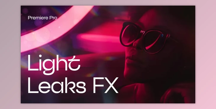 Download Light Leak FX | MOGRT (Videohive 59590358) - PR Project