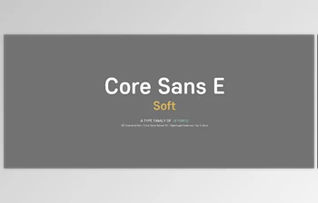 My Fonts - Download The <span class='badge badge-warning'>Core</span> Sans ES - A Modernized Grotesque Font Family 18xOTF